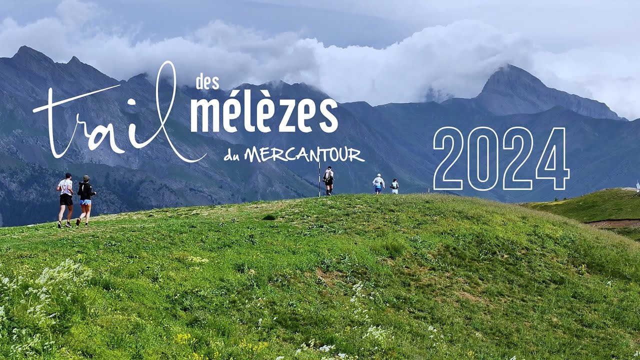 Trail des Mélèzes du Mercantour 2024