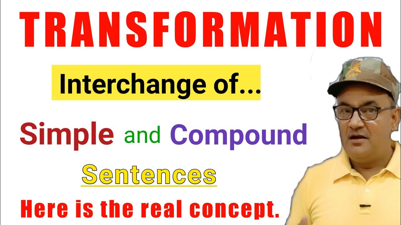 Transformation of Sentences | Interchange of Simple and Compound Sentences | #transformation |