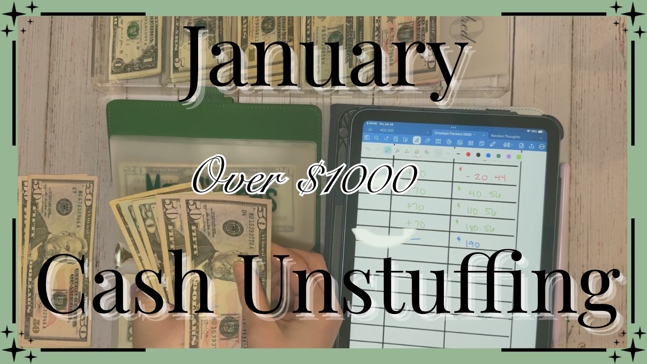 January Cash Unstuffing l Taking back over $1000