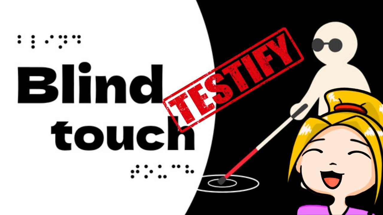 [Petits Test] - Blind Touch (Démo) et Deaf Blind