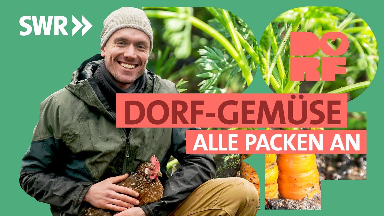 Selbstversorger: Ein Dorf in der Eifel setzt auf nachhaltiges Essen | Dorfmenschen