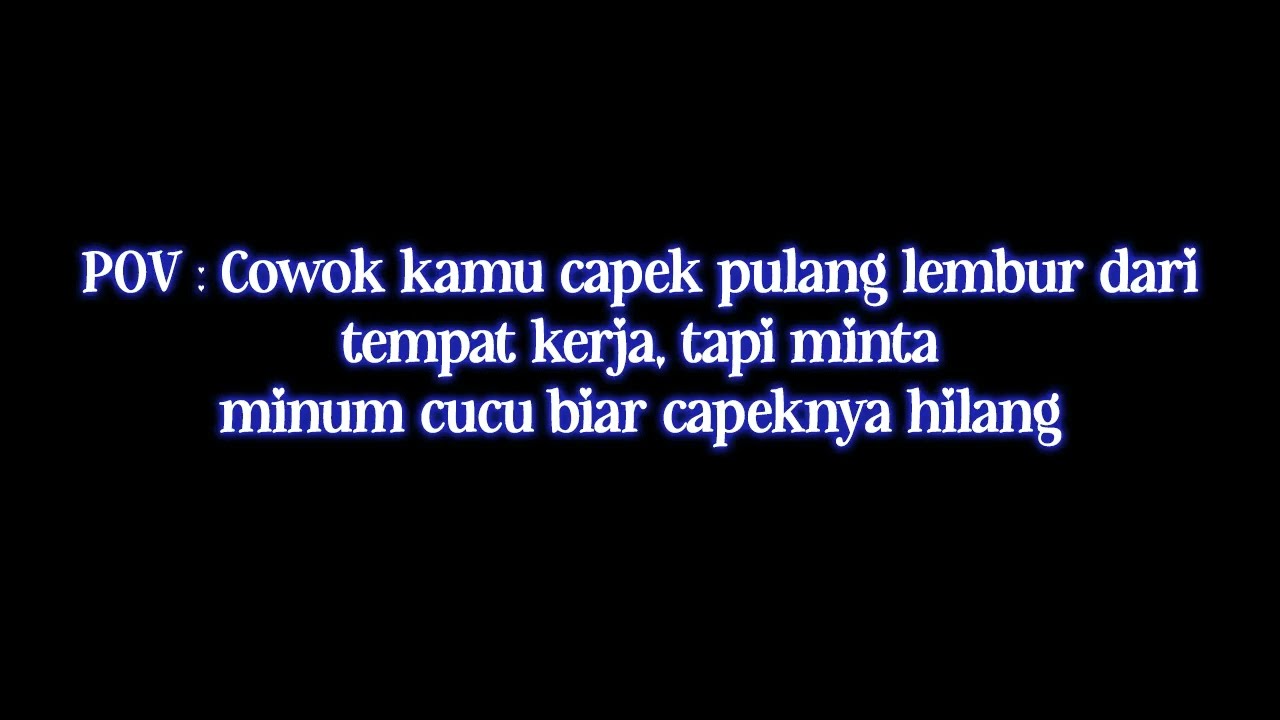 Pacar Capek Mintanya 'cucu' | ASMR Cowok [Exclusive] [ FULL on Description]