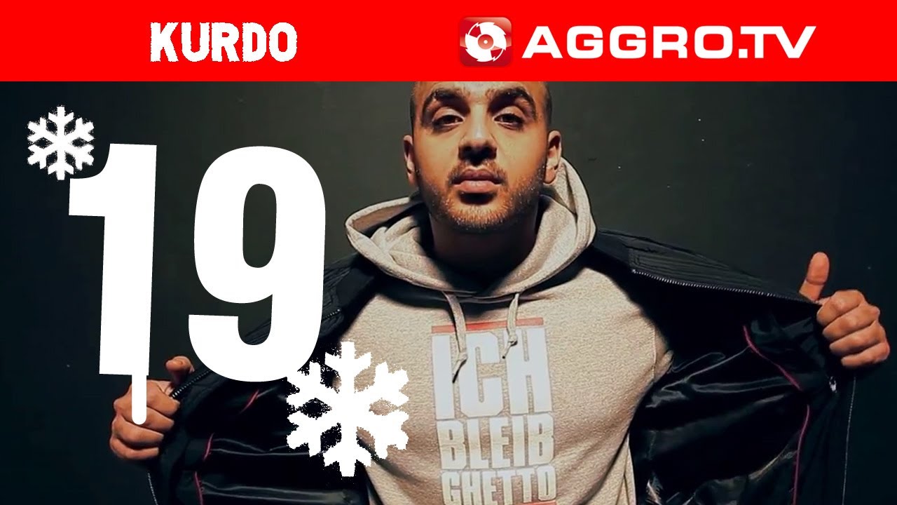 AGGRO TV ADVENTSKALENDER - KURDO - T&Uuml;RCHEN 19