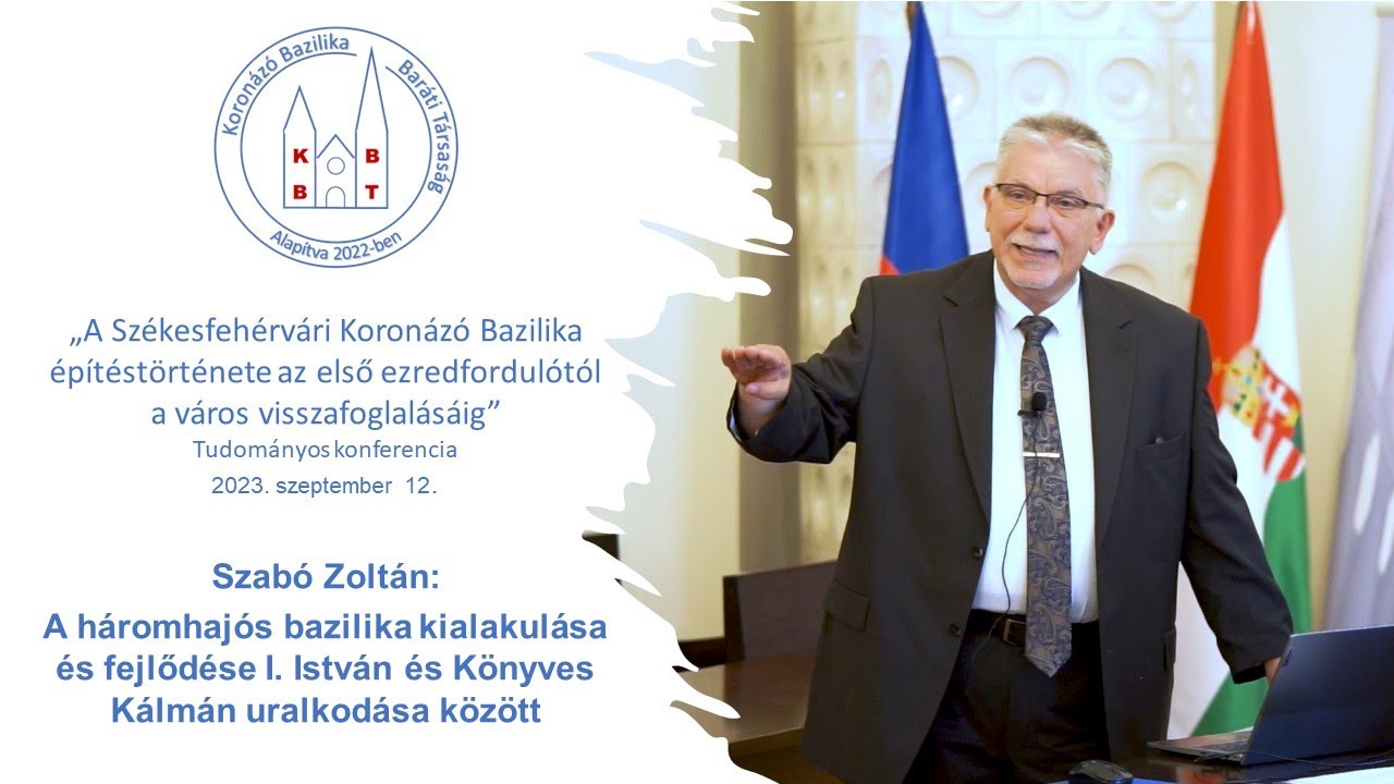 A székesfehérvári Koronázó Bazilika alapítása és fejlődése I. István és Könyves Kálmán idején