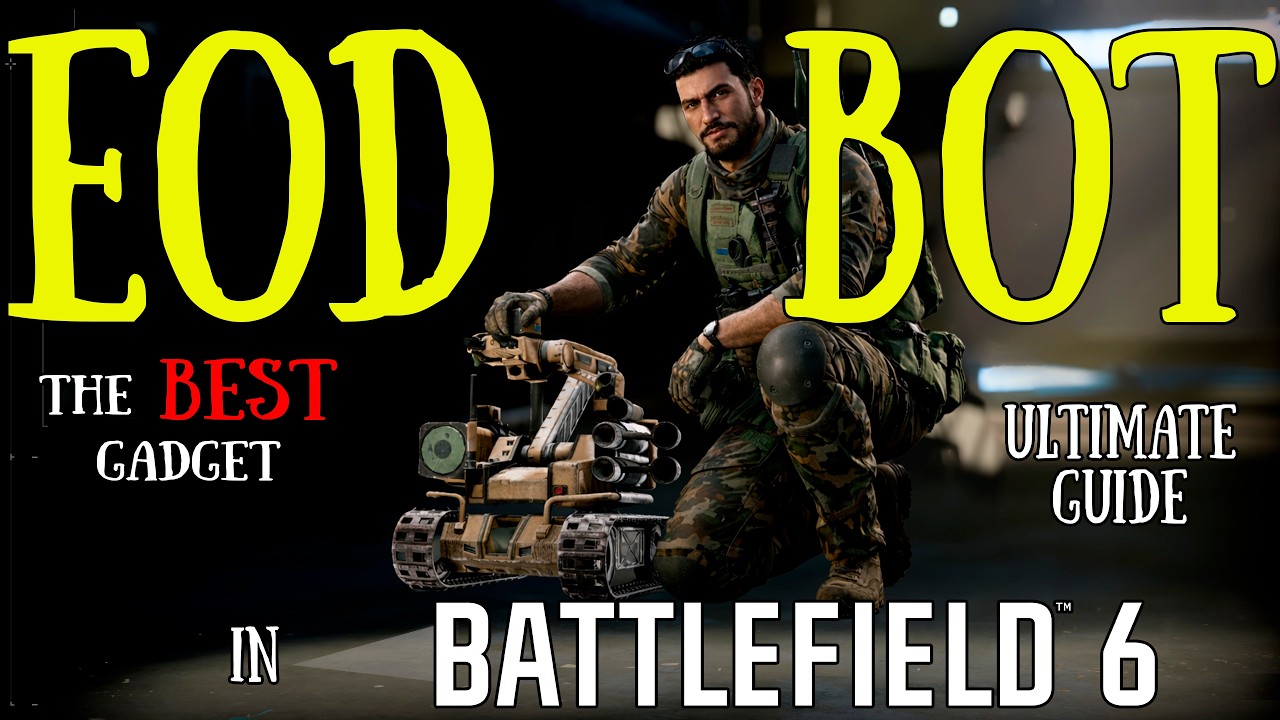 EOD Bot &ndash; Ultimate Guide! Battlefield 6