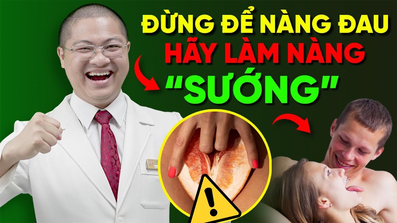 5 Cách Khắc Phục Gây Đau Rát Khi Vợ Chồng Sinh Hoạt Tình Dục