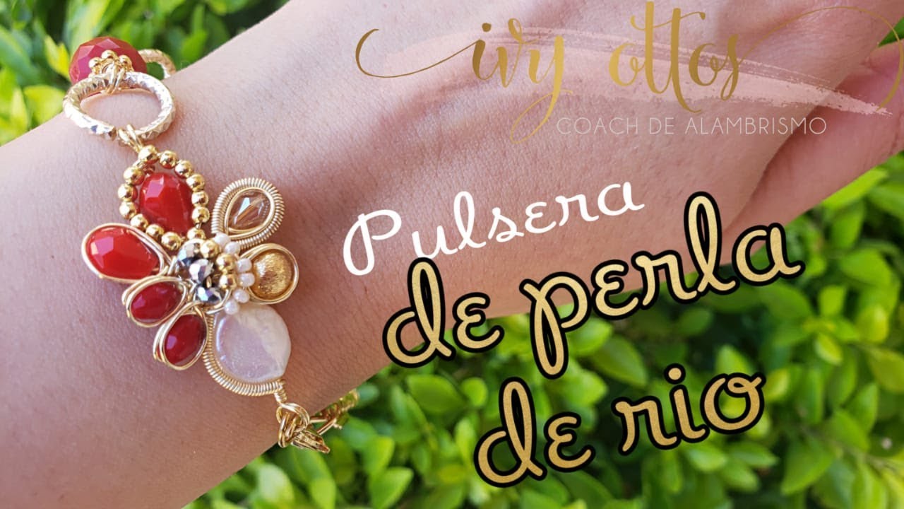 Pulsera de perla de rio y cristales - Ivy Ottos bisuteria y alambrismo