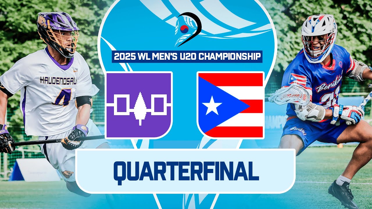 Haudenosaunee v Puerto Rico | Quarterfinal | 2025 World Lacrosse Men's U20 Championship