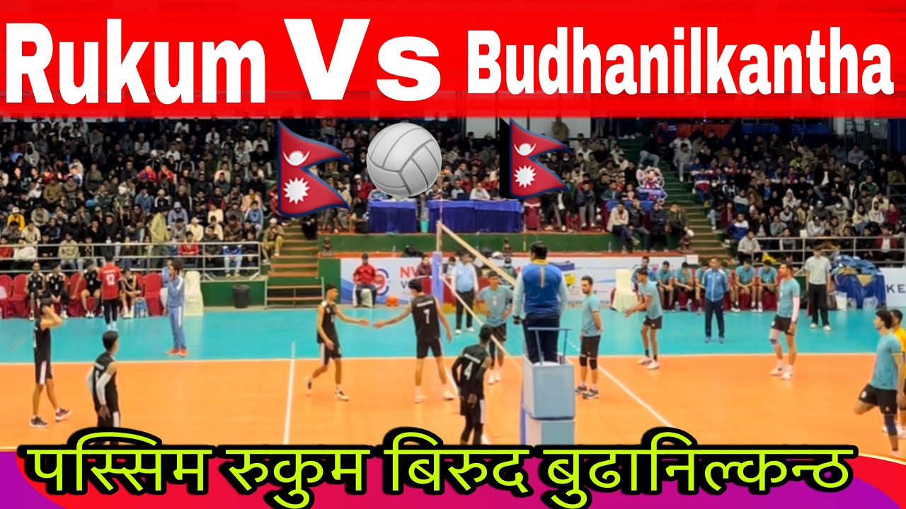 Rukum Vs Budhanilkantha || Nva cup Volleyball 2082 🏐🇳🇵| 