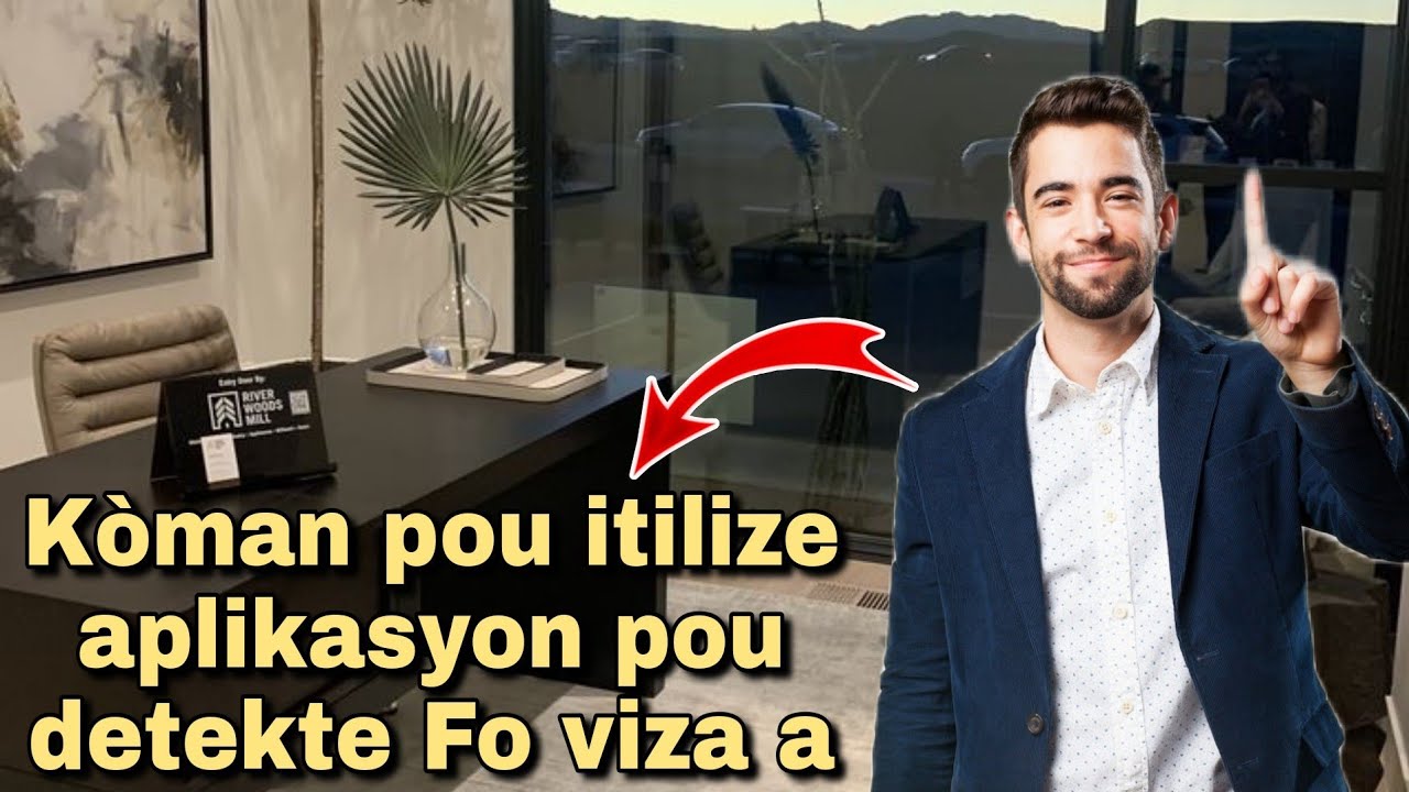 FO VIZA,men kòman pou itilize aplikasyon an pou detektel