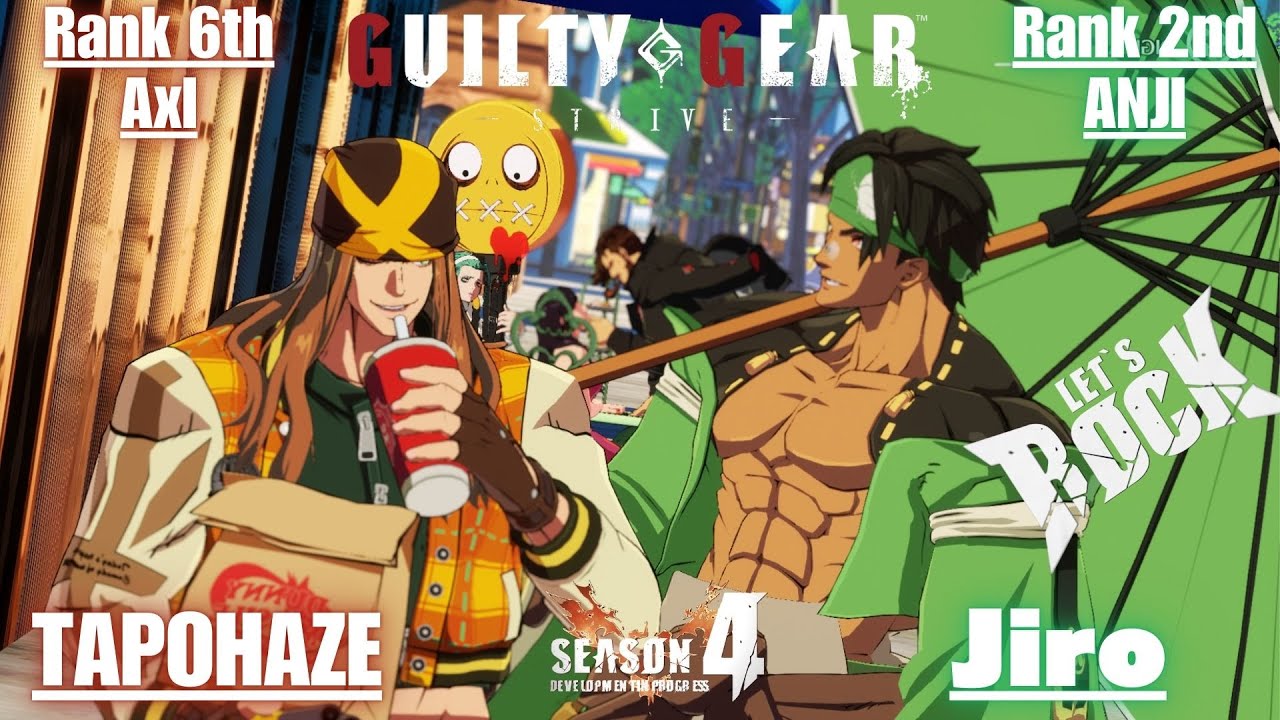 GGST➤ Rank 6th Axl / アクセル [ TAPOHAZE/タポハゼ] vs Rank 2nd ANJI / 闇慈 [ Jiro ] Guilty Gear Strive