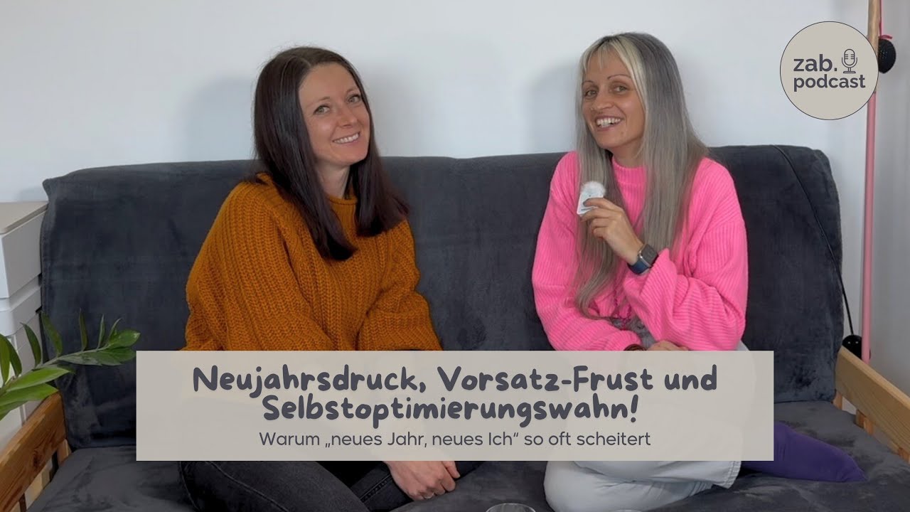 Neujahrsdruck, VorsatzFrust & Selbstoptimierungswahn! Warum „neues Jahr, neues Ich“ so oft scheitert