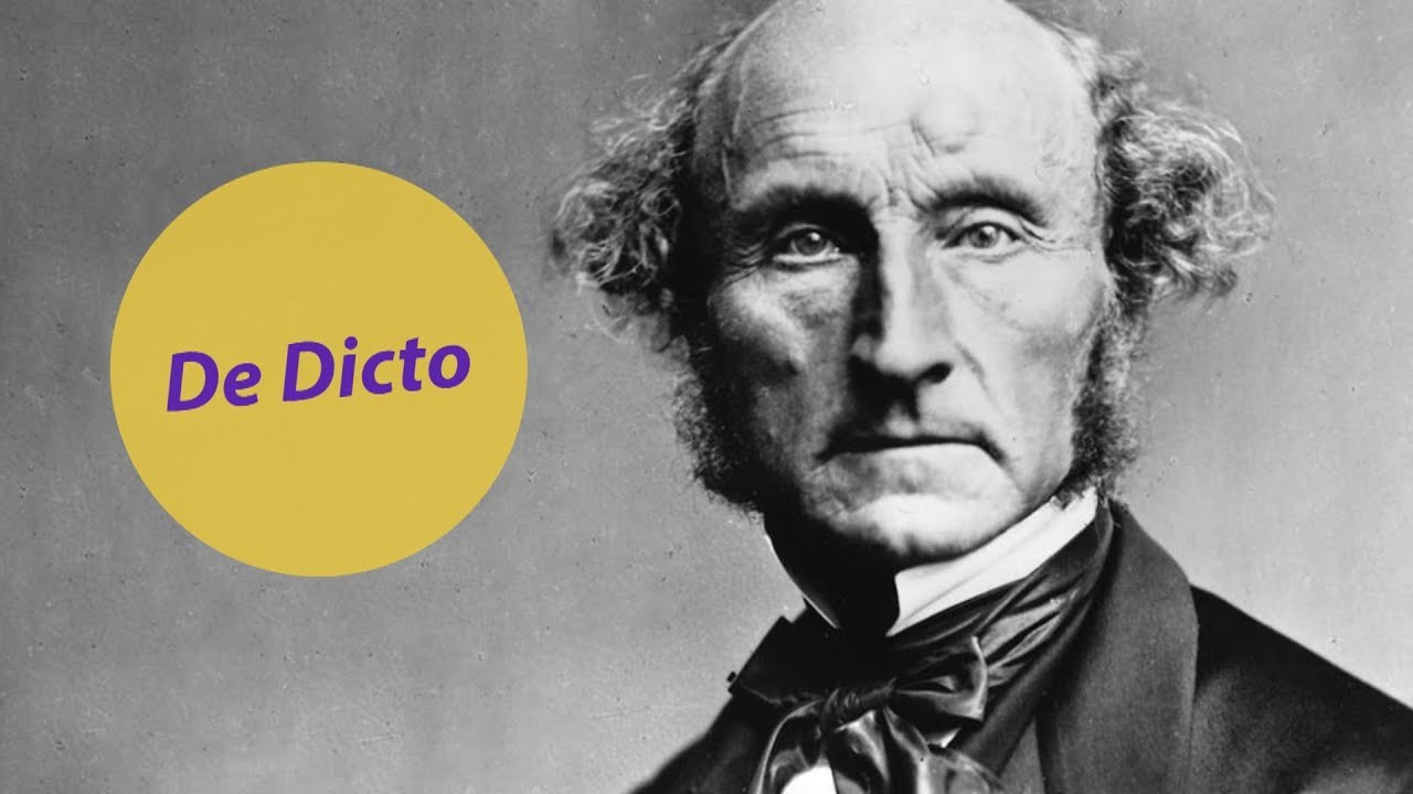 Mill - De la liberté - De Dicto #19