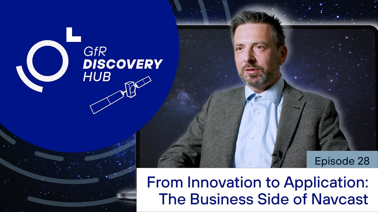 🎬 From Innovation to Application: The Business Side of NAVCAST | GfR Discovery Hub Episode 28