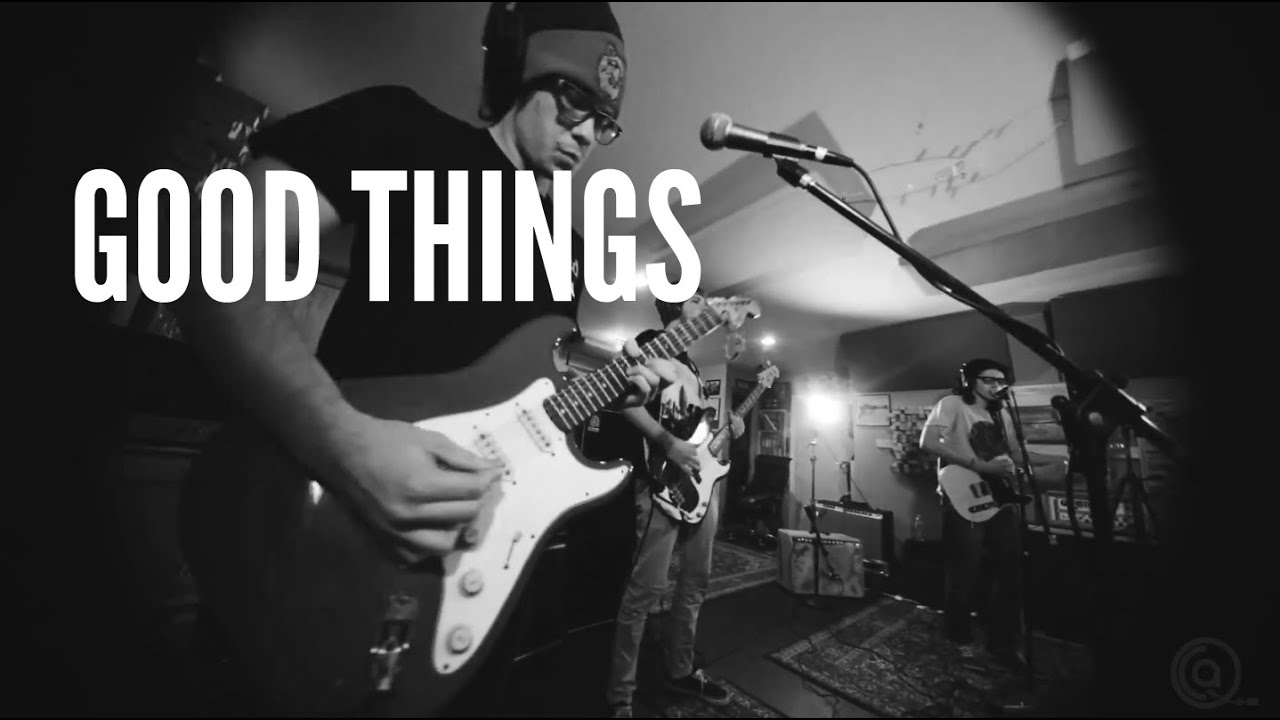 A Will Away - Good Things (QCA Session)
