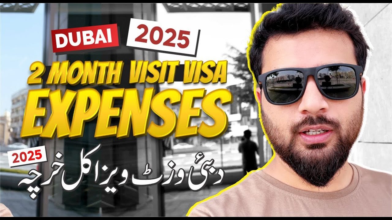 Dubai 2 Month Visit Visa Total Expense | UAE 60 Days Visit Visa