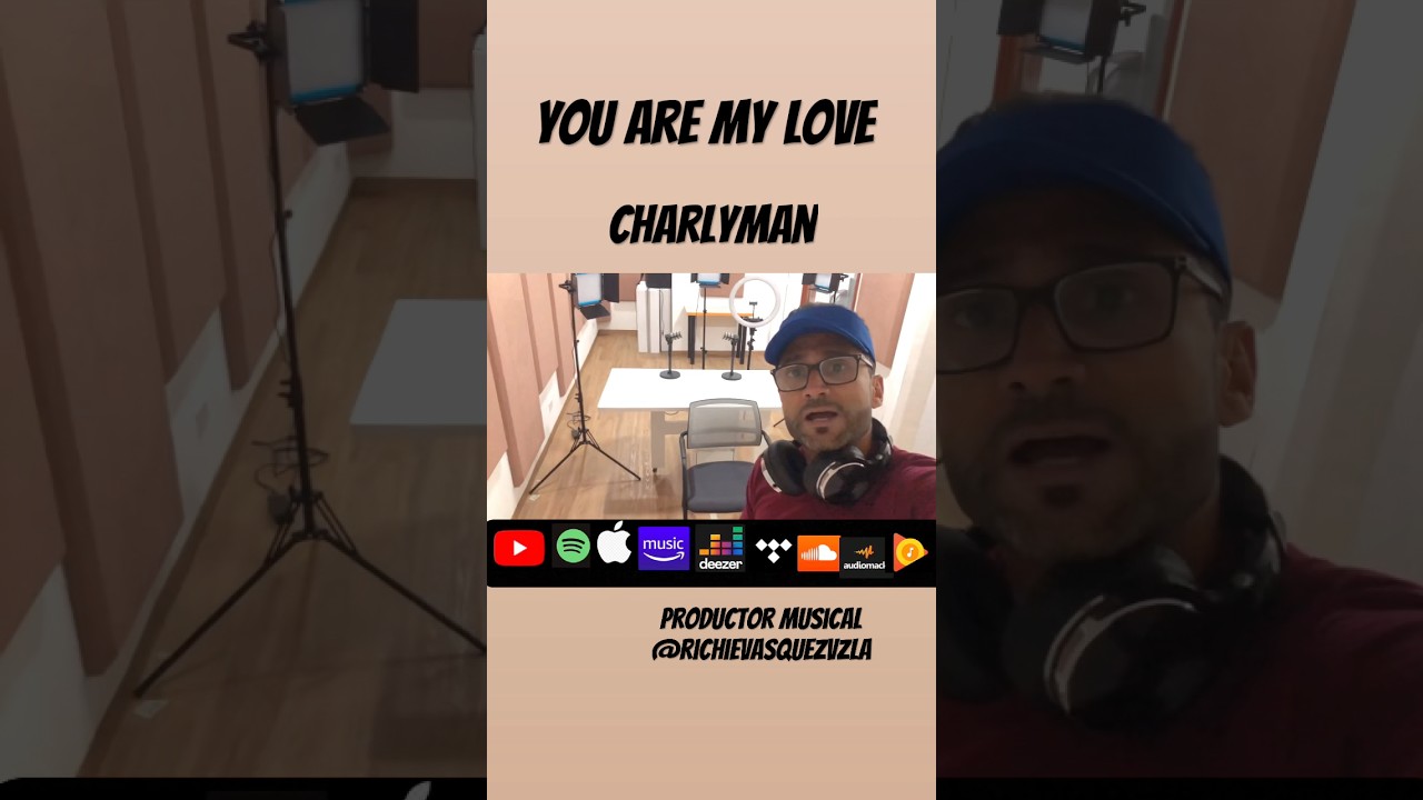 #youaremylove #charlyman #musicacharlyman #venezuela #parati #cancionescharlyman
