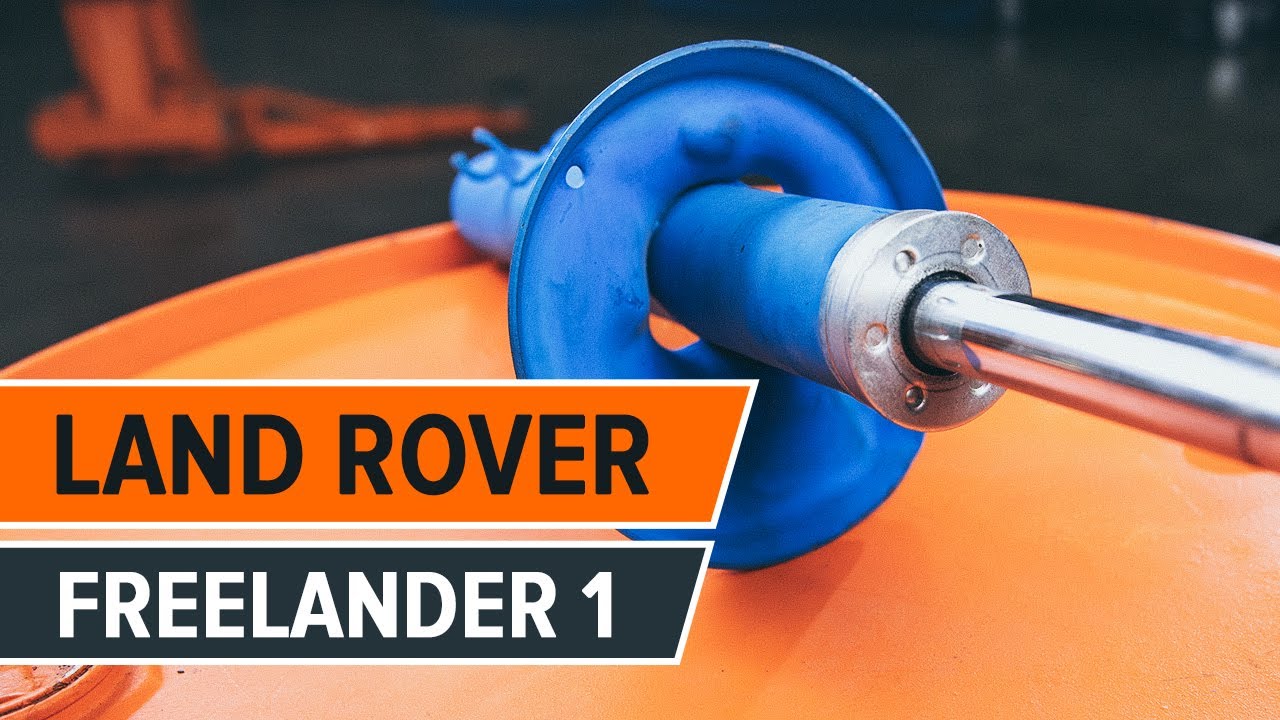 LAND ROVER FREELANDER 1 első lengéscsillapítók csere ÚTMUTATÓ | AUTODOC