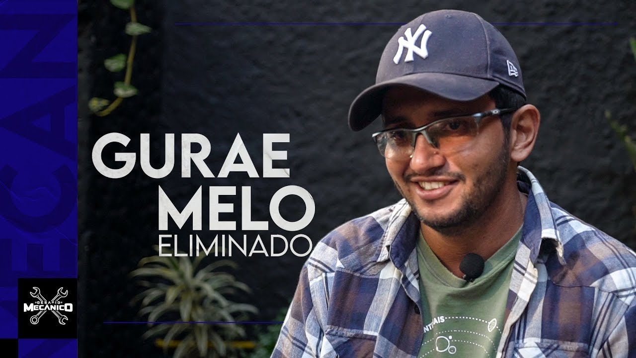 Conheça Gurae de Melo - Eliminado da semana | Desafio Mecânico