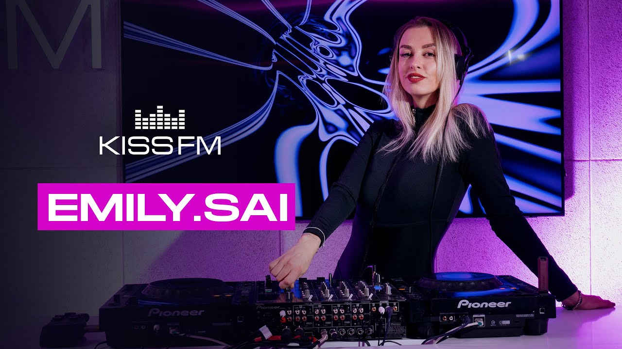EMILY.SAI – LIVE @ KISS FM UKRAINE | Indie Dance & Melodic House