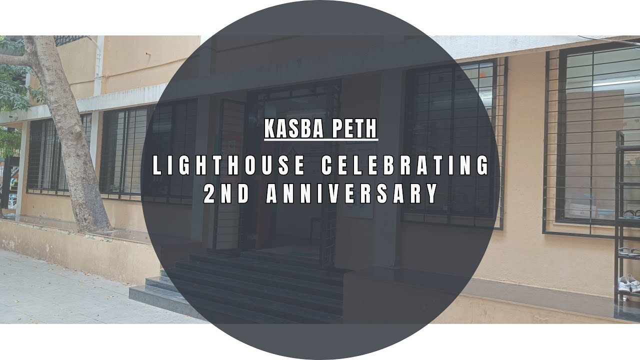 Second Anniversary of Kasba Peth Lighthouse