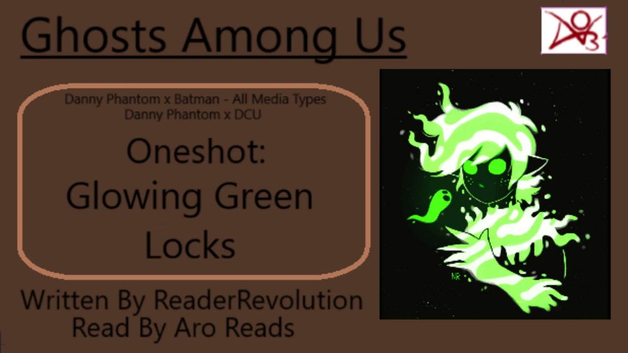 Glowing Green Locks [Podfic]
