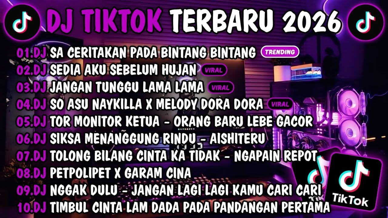 DJ TIKTOK TERBARU 2026🎵DJ SA CERITAKAN PADA BINTANG BINTANG-JAUH KO PERGI🎵DJ SEDIA AKU SEBELUM HUJAN