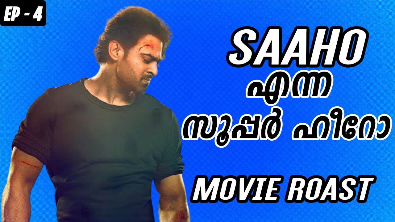 Saaho Movie Roast in Malayalam