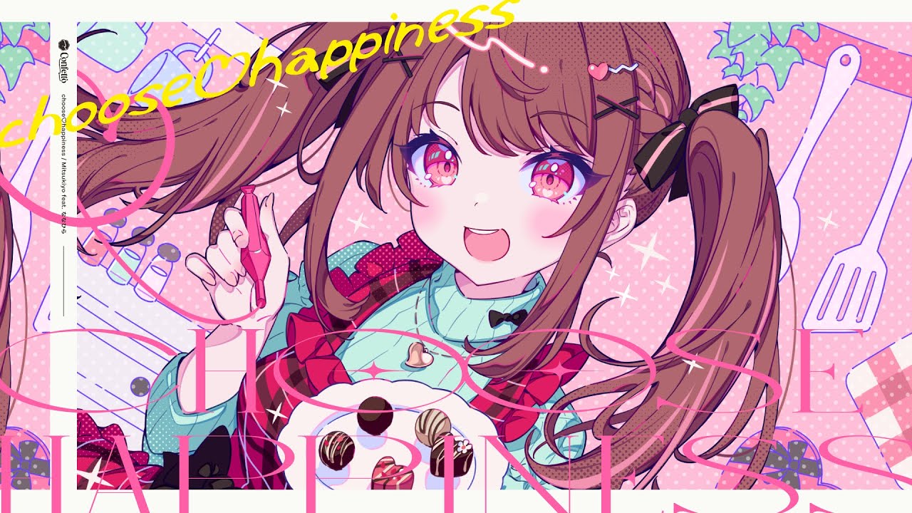 choose♡happiness - Mitsukiyo feat. ななひら (Music Video)
