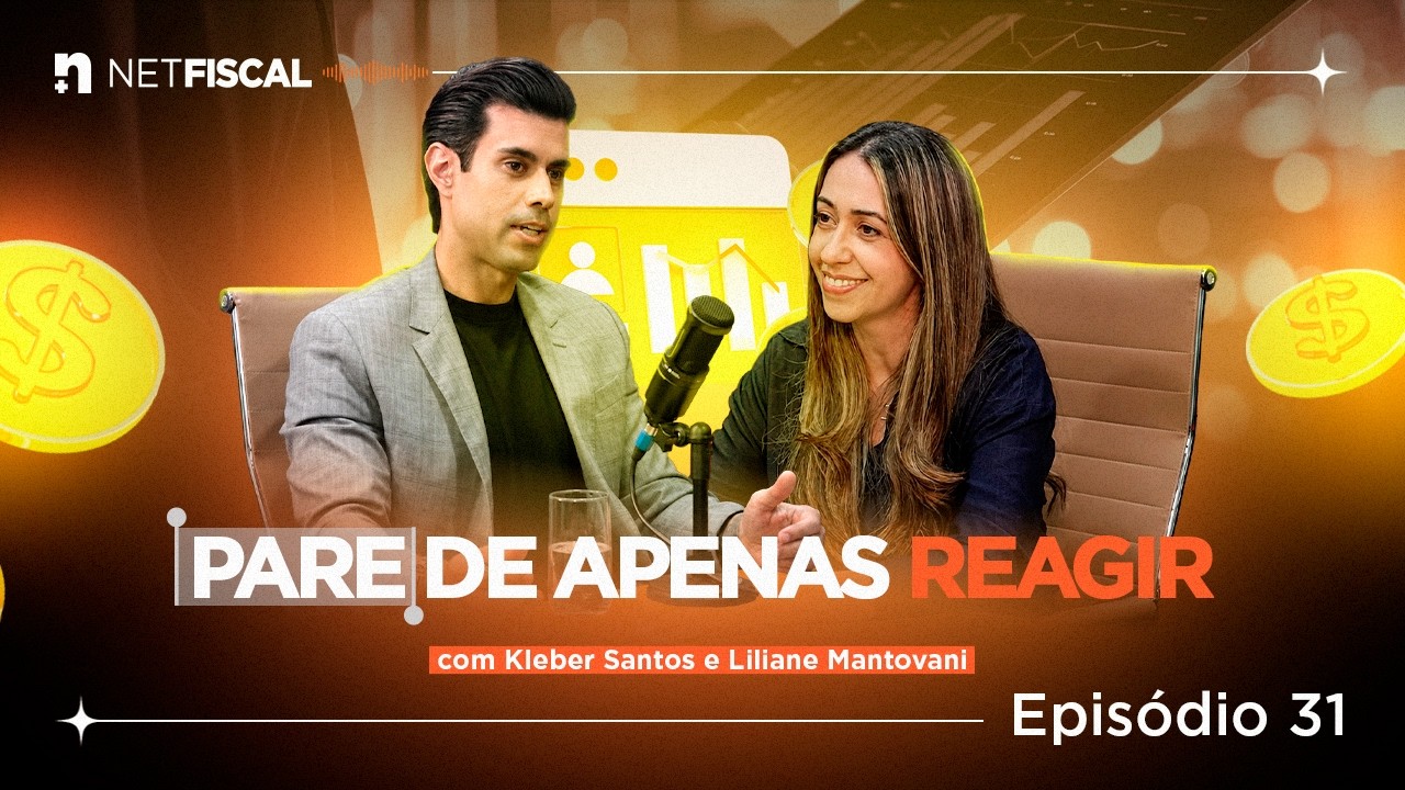 Gest&atilde;o fiscal na Reforma Tribut&aacute;ria: como se adaptar | NetFiscal Podcast 031