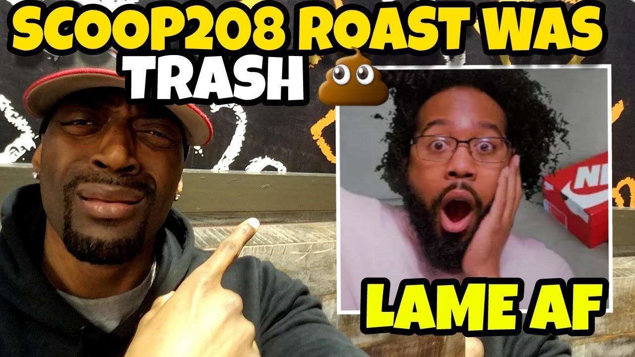 SCOOP208 Roast About Me Was WACK AF!! Reaction Video