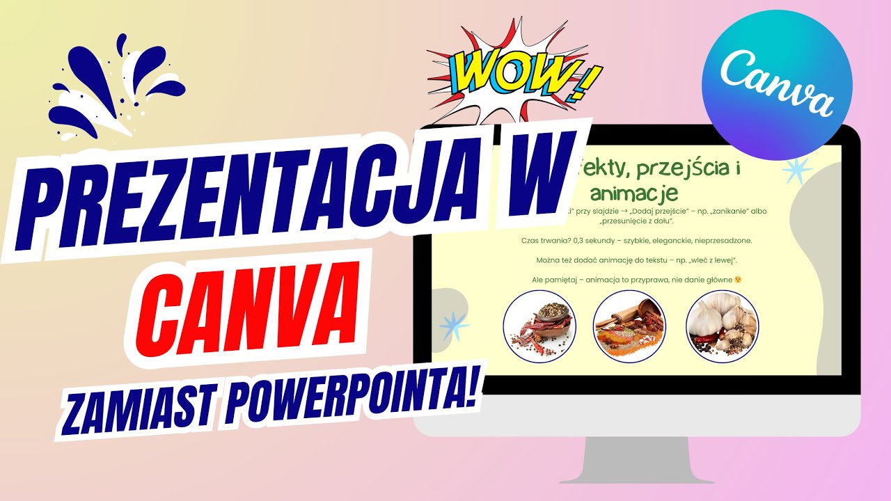 Jak zrobić prezentację w Canvie. Efekt WOW bez PowerPointa! Tutorial dla początkujących krok po krok