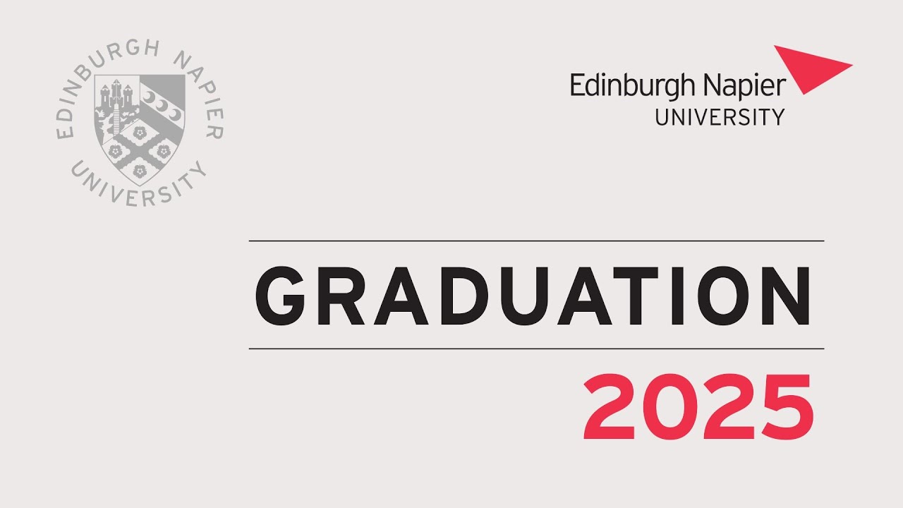 Edinburgh Napier Graduation Thursday 30 October 2025 11am