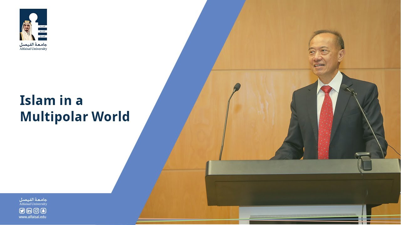 Islam in a Multipolar World Lecture | By Mr. George Yong-Boon Yeo
