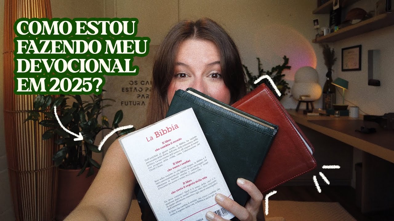 COMO ESTOU FAZENDO MEU DEVOCIONAL EM 2025?