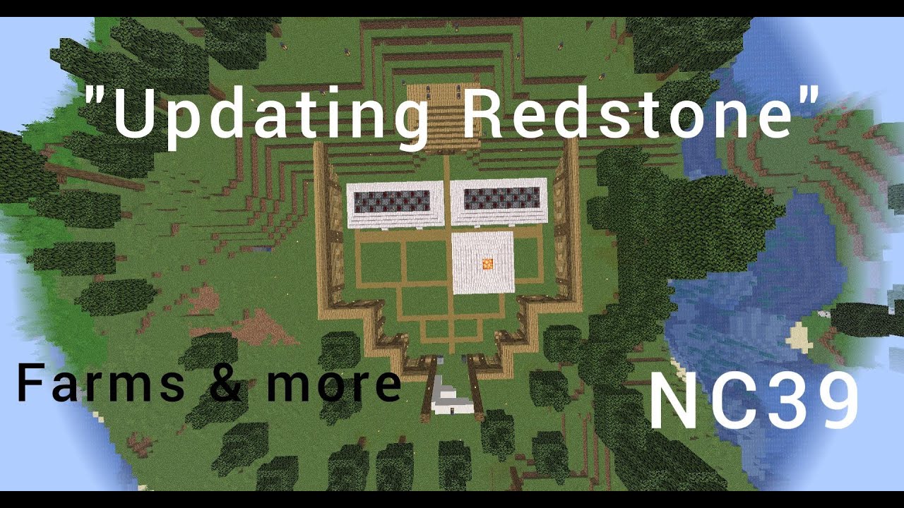Updating With Redstone! - NC39