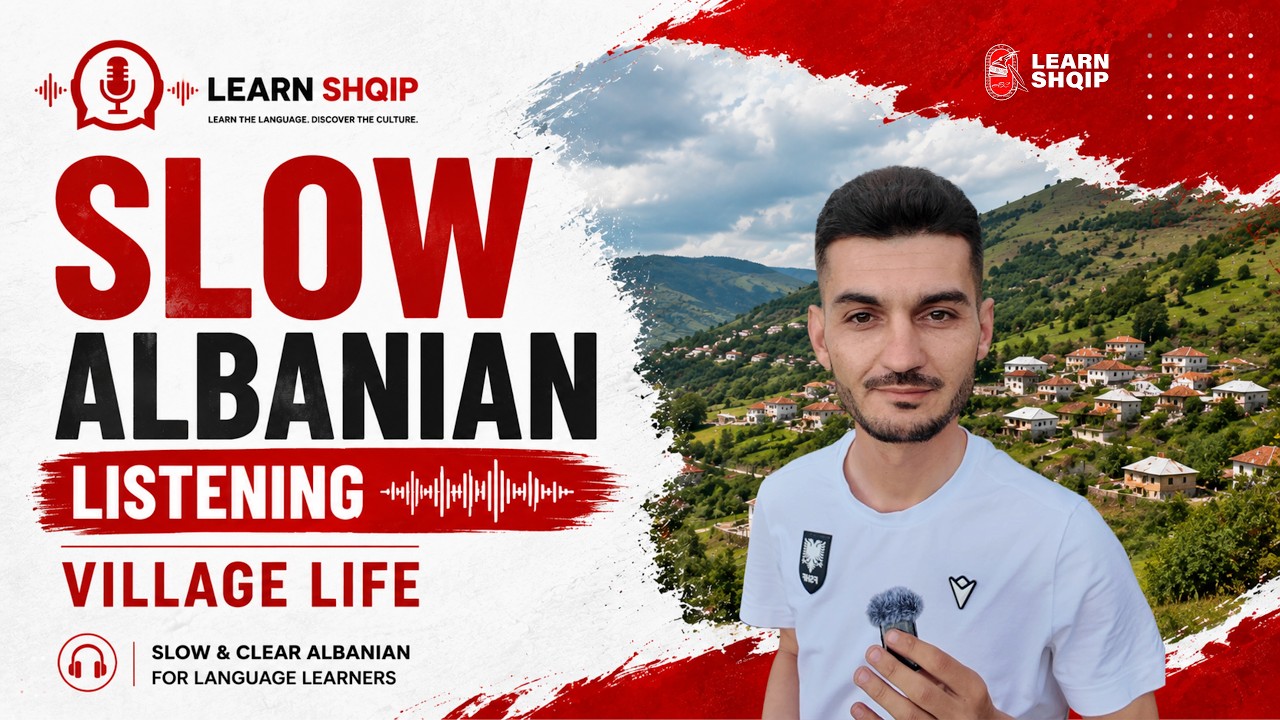 Slow Albanian Listening 🇦🇱 | Village Life in Albania