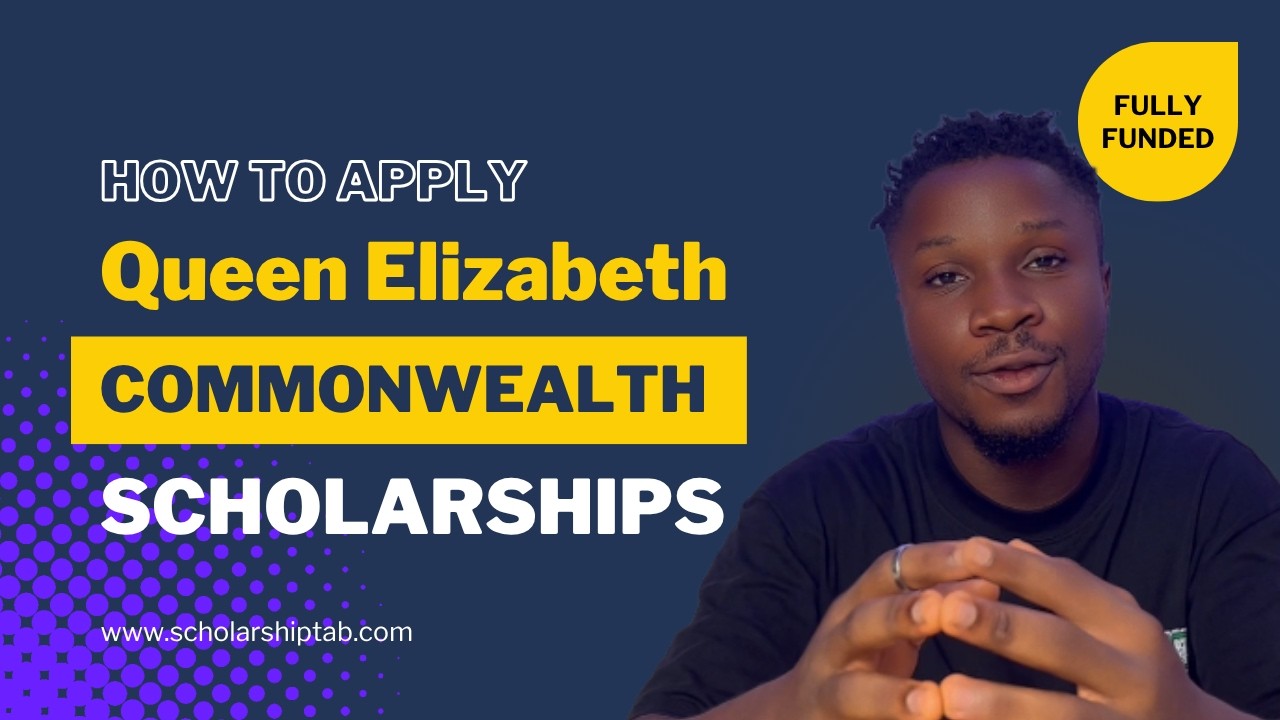 Queen Elizabeth Commonwealth Scholarships 2026 &ndash; How to Apply (Step-by-Step)