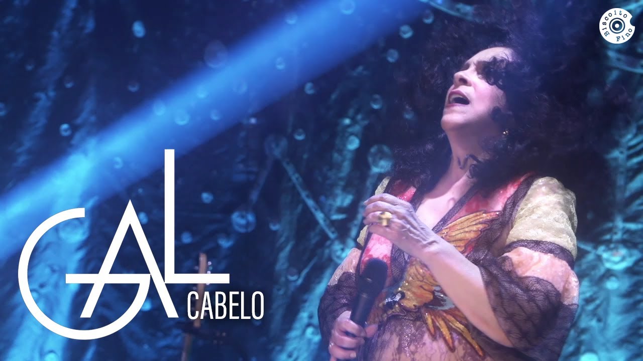 Gal Costa | Cabelo (Vídeo Oficial)