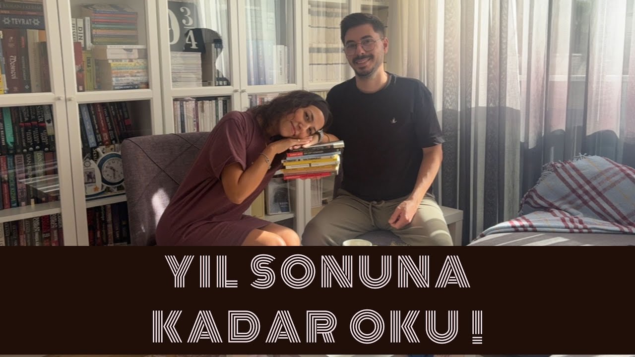 YIL SONUNA KADAR OKUMAK ZORUNLU CHALLENGE !
