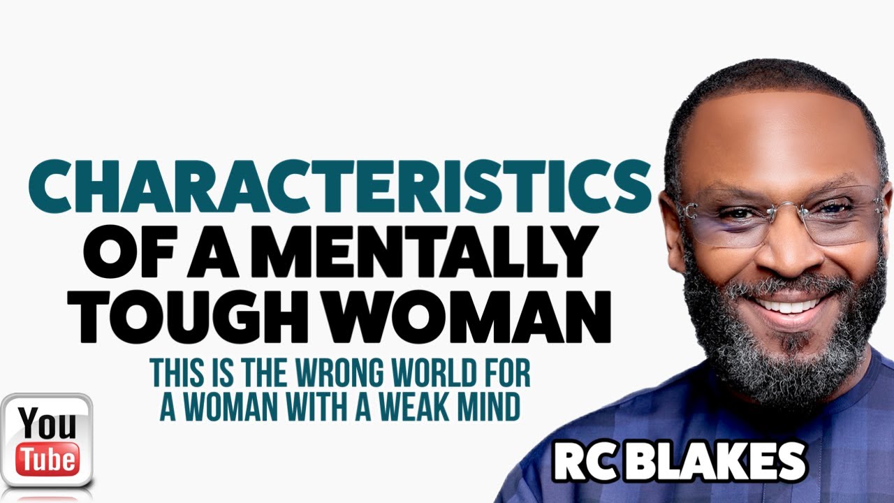 THE MENTALLY TOUGH WOMAN by RC Blakes