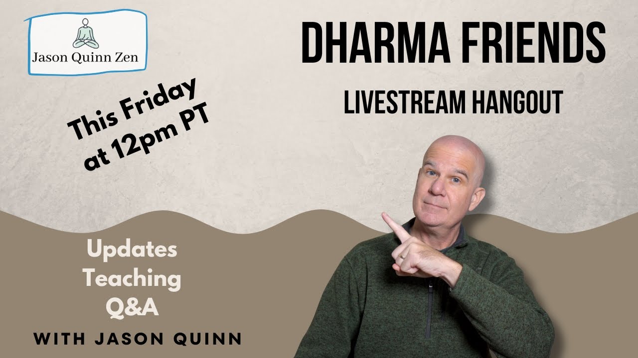 Ask a Zen Teacher Anything | Live Dharma Session