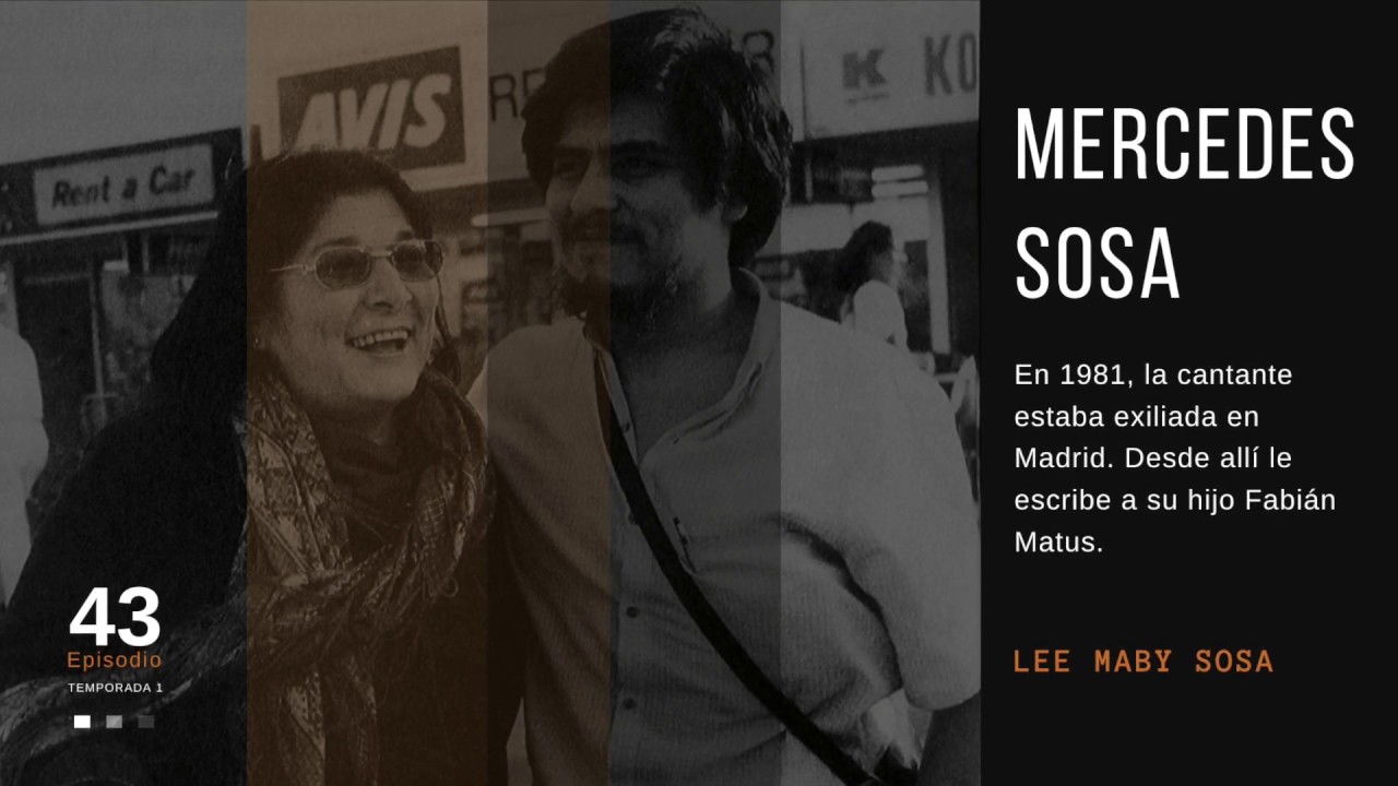 Carta de MERCEDES SOSA a su HIJO Fabi&aacute;n Matus