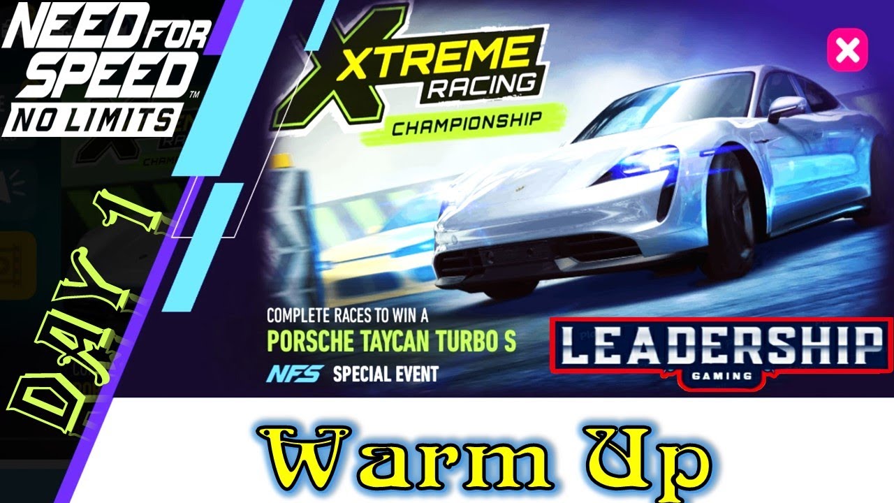 Need For Speed NoLimits | Porsche Taycan Turbo S | Day 1 WarmUp | Leadership Gaming
