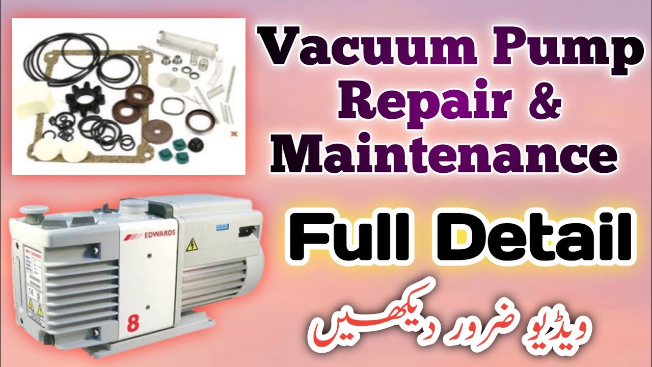 Vacuum Pump Parts Servicing & Ewards Pump Seal changed Latest Video |2021|