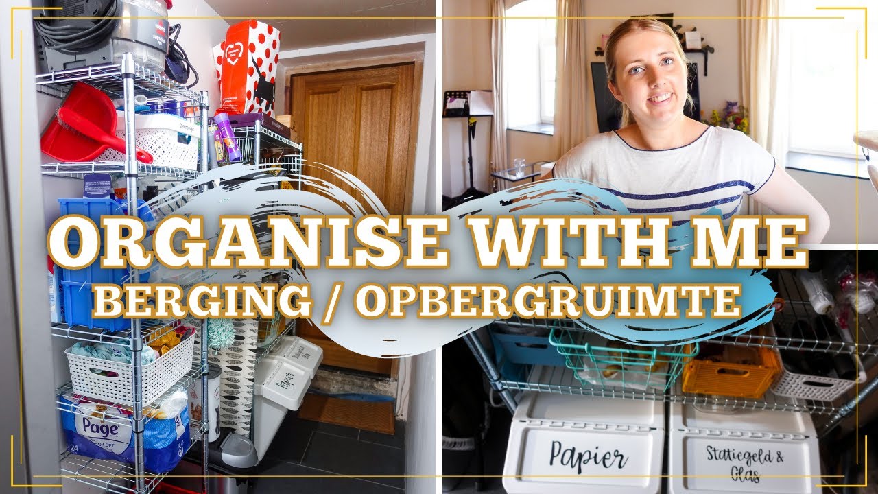 Berging organiseren en schoonmaken 2022 | Organise with me | Opbergruimte | Ikea | Gwenn&Clean