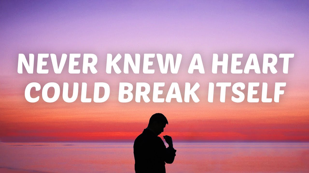 Zach Hood - never knew a heart could break itself (Lyrics)