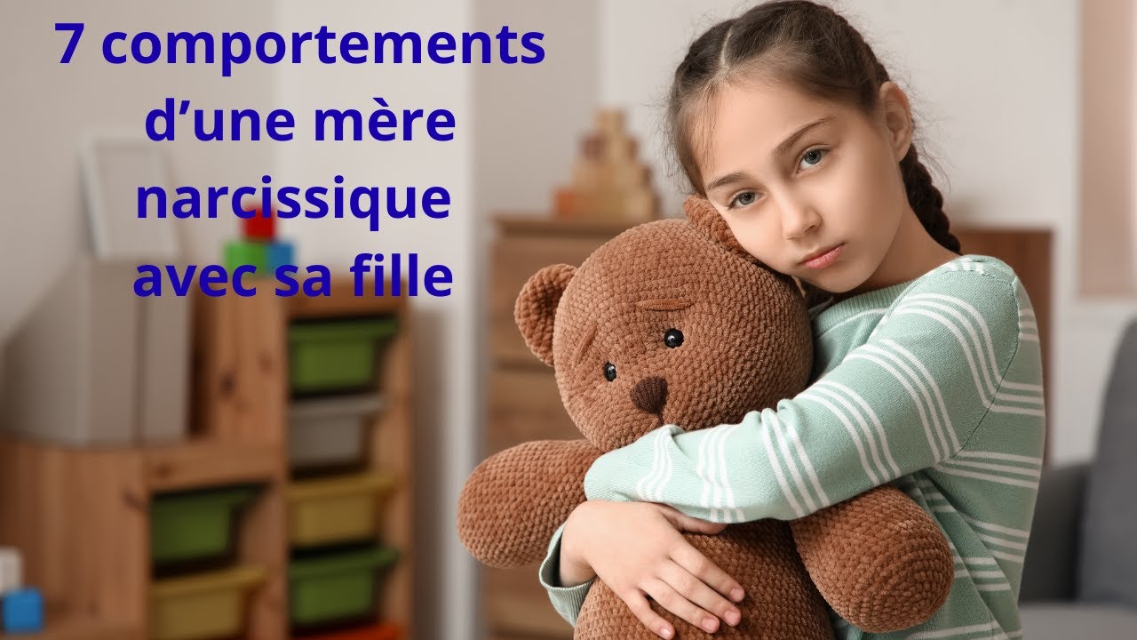 5 comportements d'une mère narcissique avec sa fille