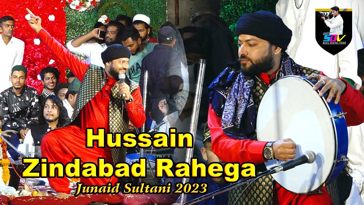 Hussain Zindabad zindabad Rahega || Junaid Sultani || Vadgaon Belgaum 2023 ||