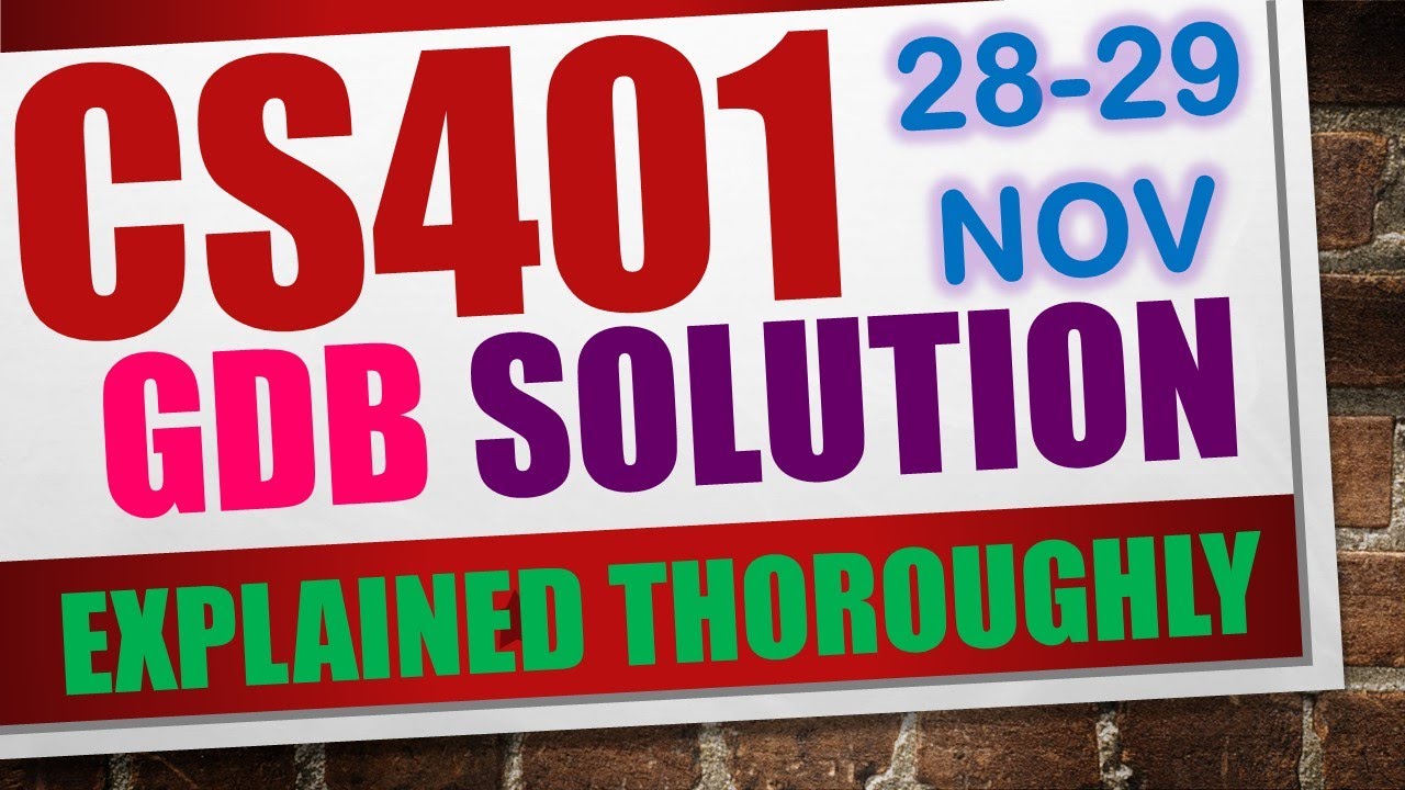 cs401 gdb 2023|cs401 gdb solution 2023|cs401 gdb solution fall 2023|cs401 gdb 2023|@dilshadahmad1